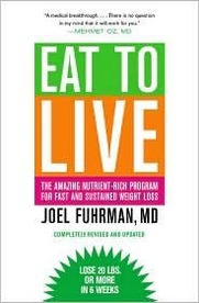 Eat to Live: The Amazing Nutrient-Rich Program for Fast and Sustained Weight Loss cover
