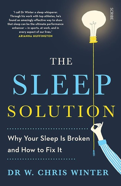 The Sleep Solution: Why Your Sleep is Broken and How to Fix It cover